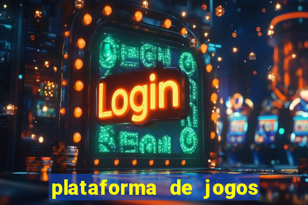 plataforma de jogos online chinesa